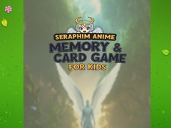 游戏Seraphim Anime Memory & Card Game for Kids