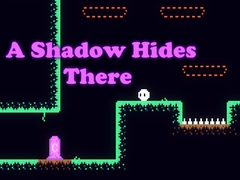 游戏A Shadow Hides There
