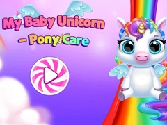 游戏My Baby Unicorn  Pony Care