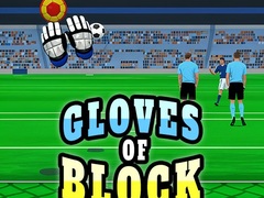 游戏Gloves of Block