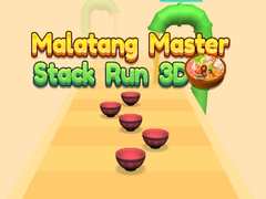 游戏Malatang Master Stack Run 3D