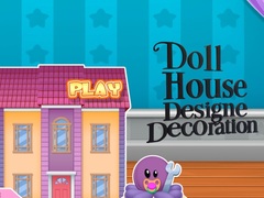游戏Doll House Design And Decoration