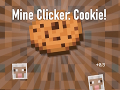 游戏Mine Clicker: Cookie!