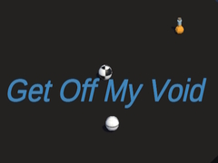 游戏Get Off My Void