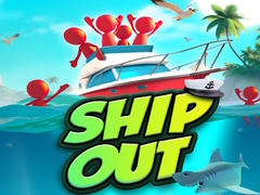 游戏Ship Out