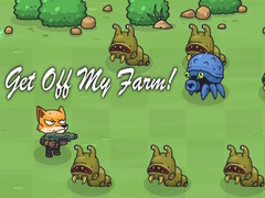 游戏Get Off My Farm!