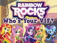 游戏Rainbow Rocks Who's Your VIF?
