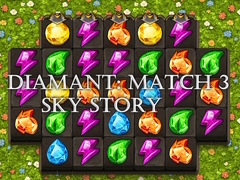 游戏Diamant: Match 3 Sky Story