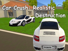 游戏Car Crush: Realistic Destruction