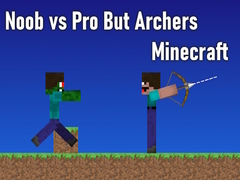游戏Noob vs Pro But Archers Minecraft