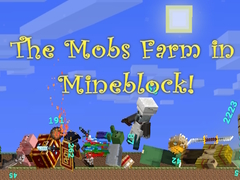 游戏The Mobs Farm in Mineblock!