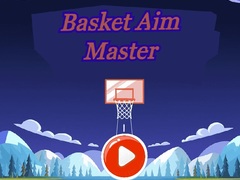 游戏Basket Aim Master