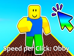 游戏Speed per Click: Obby