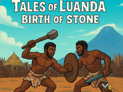 游戏Tales of Luanda: Birth of Stone