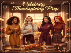 游戏Celebrity Thanksgiving Prep 