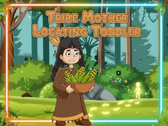 游戏Tribe Mother Locating Toddler