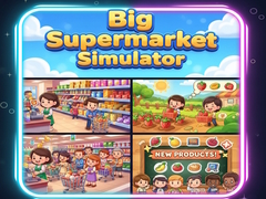 游戏Big Supermarket Simulator