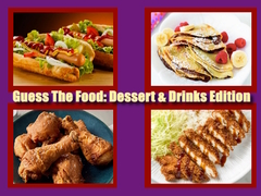 游戏Guess The Food: Dessert & Drinks Edition