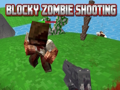 游戏Blocky Zombie Shooting