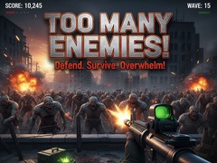 游戏Too Many Enemies!