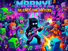 游戏MARNYL Silence The Haters