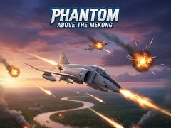 游戏Phantom Above The Mekong