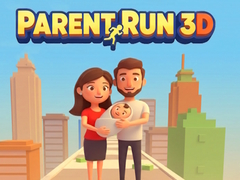 游戏Parent Run 3D