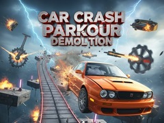 游戏Car Crash Parkour Demolition