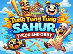 游戏Tung Sahur Tycoon and Obby