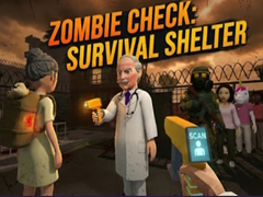 游戏Zombie Check: Survival Shelter