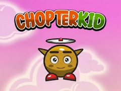 游戏Chopter Kid