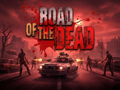 游戏Road of the Dead