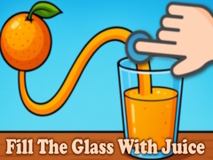 游戏Fill The Glass With Juice