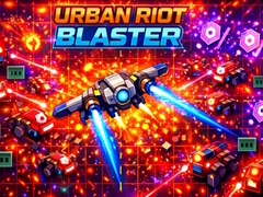 游戏Urban Riot Blaster