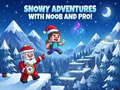 游戏Snowy Adventures with Noob and Pro!