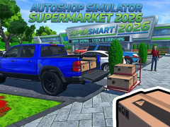 游戏AutoShop Simulator: Supermarket 2026