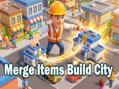 游戏Merge Items Build City