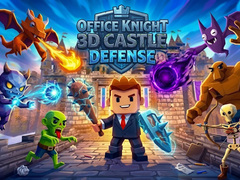 游戏Office Knight 3D Castle Defense