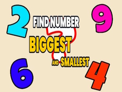 游戏Find Number Biggest and Smallest
