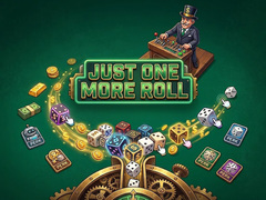 游戏Just One More Roll