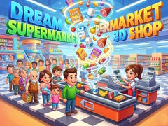 游戏Dream Supermarket 3D Shop