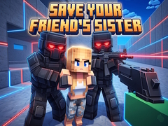 游戏Save Your Friend's Sister