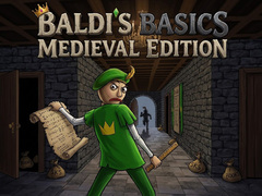 游戏Baldi's Basics: Medieval Edition