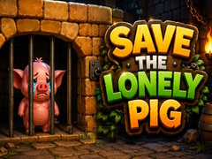 游戏Save the Lonely Pig