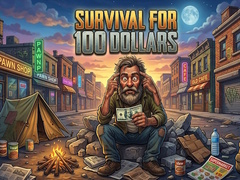 游戏Survival for 100 dollars