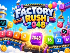 游戏Factory Rush: 2048 Merge