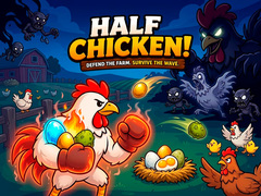 游戏Half Chicken