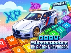 游戏Obby: Supercar Race on a Giant Keyboard