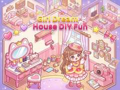 游戏Girl Dream House DIY Fun 
