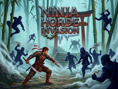 游戏Ninja Horde Invasion
